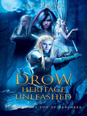 cover image of DROW HERITAGE UNLEASHED